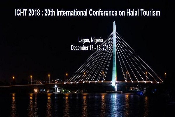 بیستمین کنفرانس بین‌المللی گردشگری حلال دسامبر ۲۰۱۸ در لاگوس، نیجریه برگزار می‌شود
